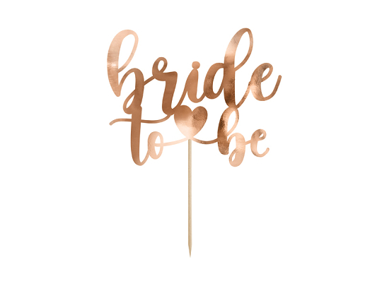 Cake topper Bride to be, 17.5 cm, rose gold