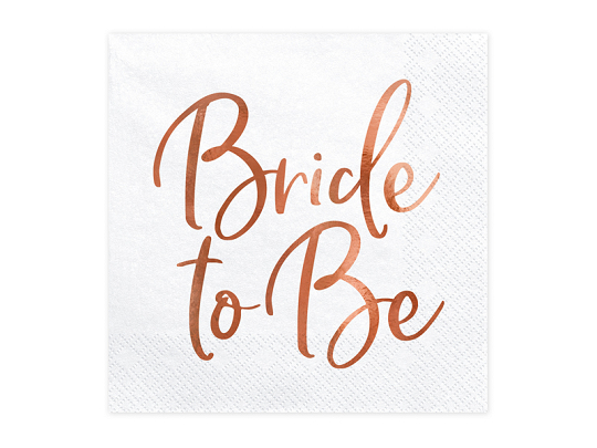 Napkins Bride to be, rose gold,  33x33cm (1 pkt / 20 pc.)