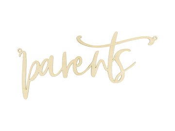Chair sign - Parents, natural wood