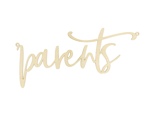 Chair sign - Parents, natural wood